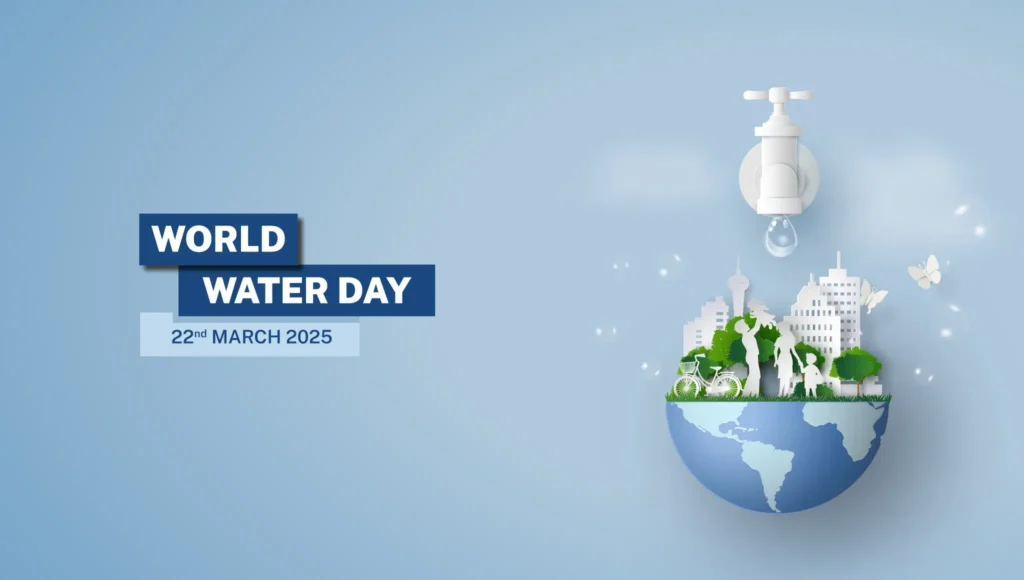World Water Day 2025: Why Clean Water is a Fundamental Human Right World Water Day 2025: Why Clean Water is a Fundamental Human Right